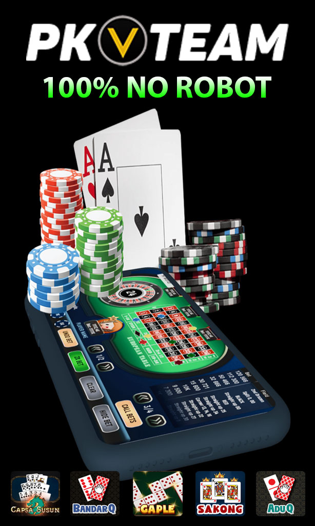 Agen Poker PKV Games Terpercaya Tanpa Robot Gampang Menang